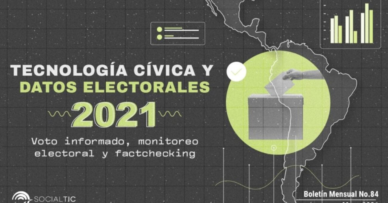 boletin-mayo-socialtic-elecciones2021