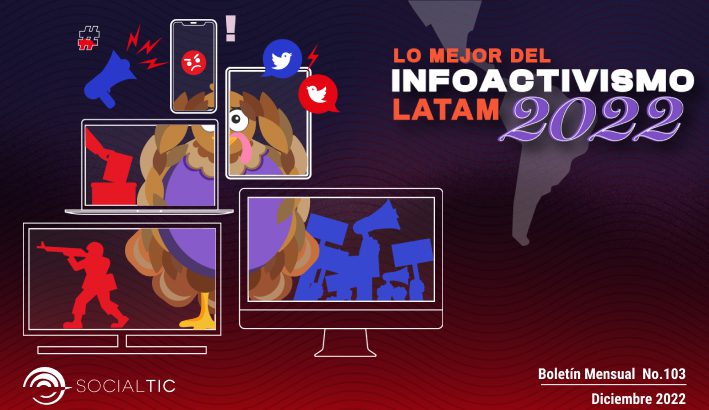 Lo mejor del infoactivismo 2022