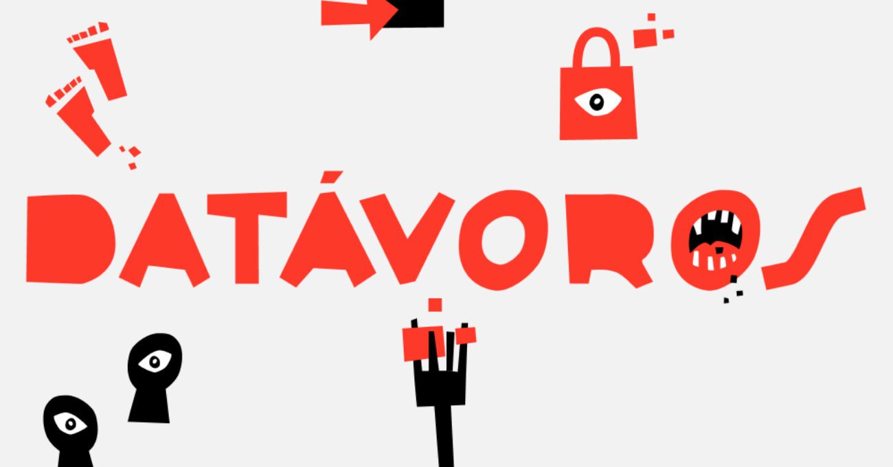 Datávoros: qué tanto se alimentan de ti las apps que utilizas