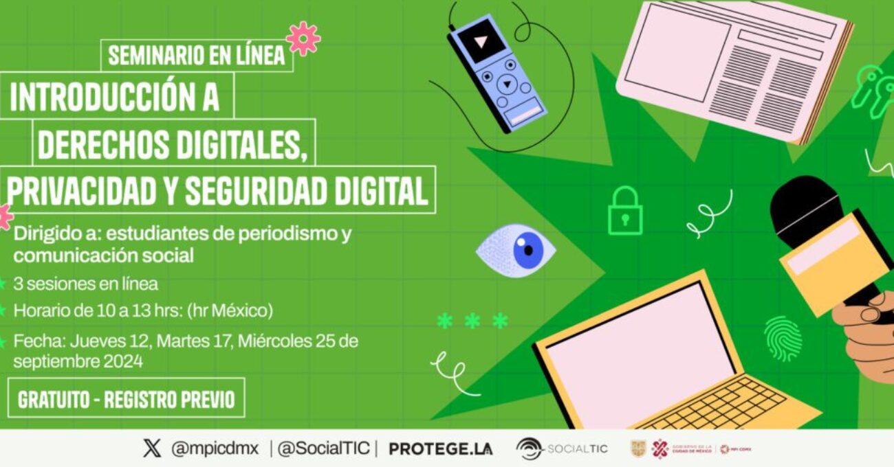 Seminario de introducción a derechos digitales, privacidad y seguridad para estudiantes de periodismo y comunicación social