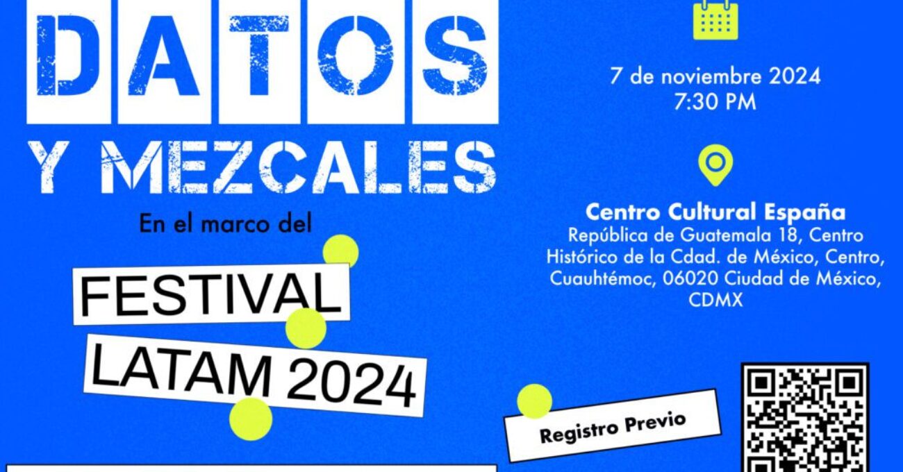 Dats y Mezcales en el maco dl Festival LATAM de Medios Digitales y Periodismo